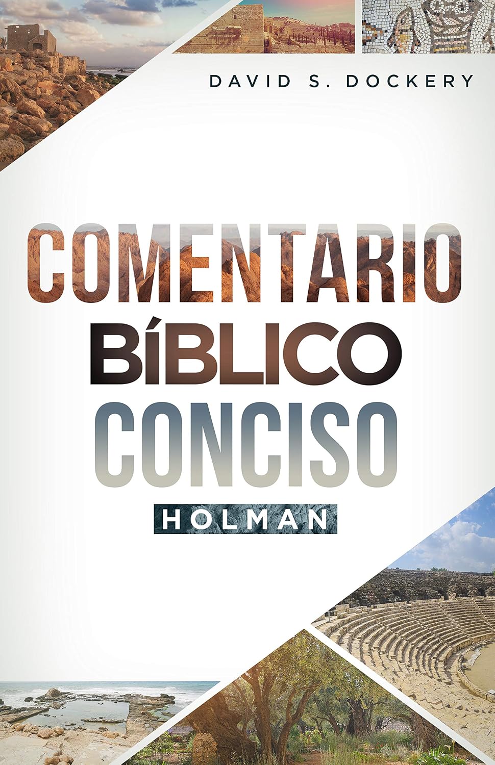 Comentario Bíblico Conciso Holman | Holman Concise Bible Commentary (Spanish Edition) by B&H Español Editorial Staff