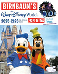 Birnbaum's 2025'2026 Walt Disney World for Kids: The Official Guide (Birnbaum Guides) by Birnbaum Guides