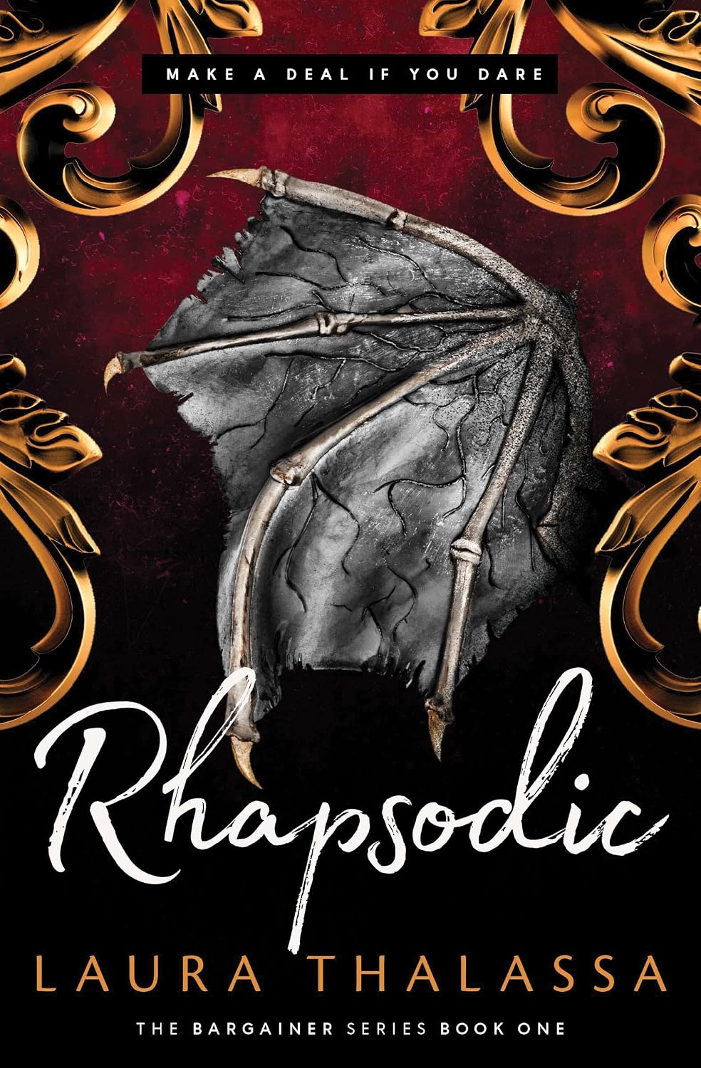 Rhapsodic (The Bargainer, 1) by Laura Thalassa