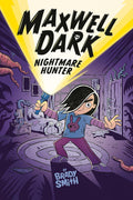 Nightmare Hunter #1: A Graphic Novel (Maxwell Dark) by Brady Smith