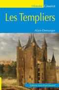 Les Templiers by Alain Demurger