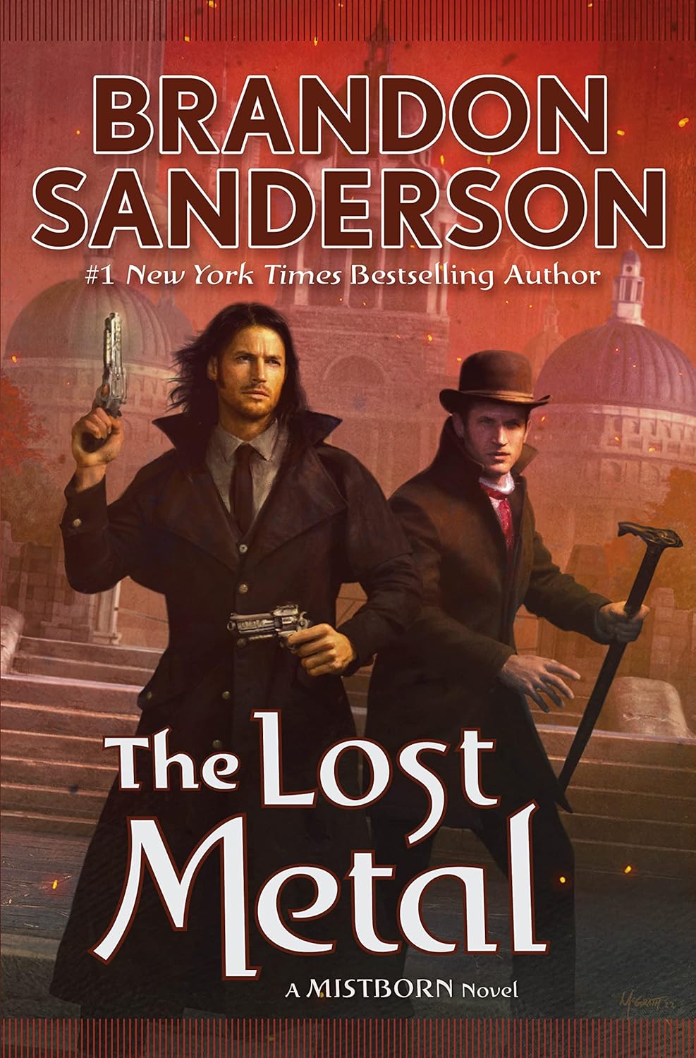 The Lost Metal: A Mistborn Novel (The Mistborn Saga, 7) by Brandon Sanderson