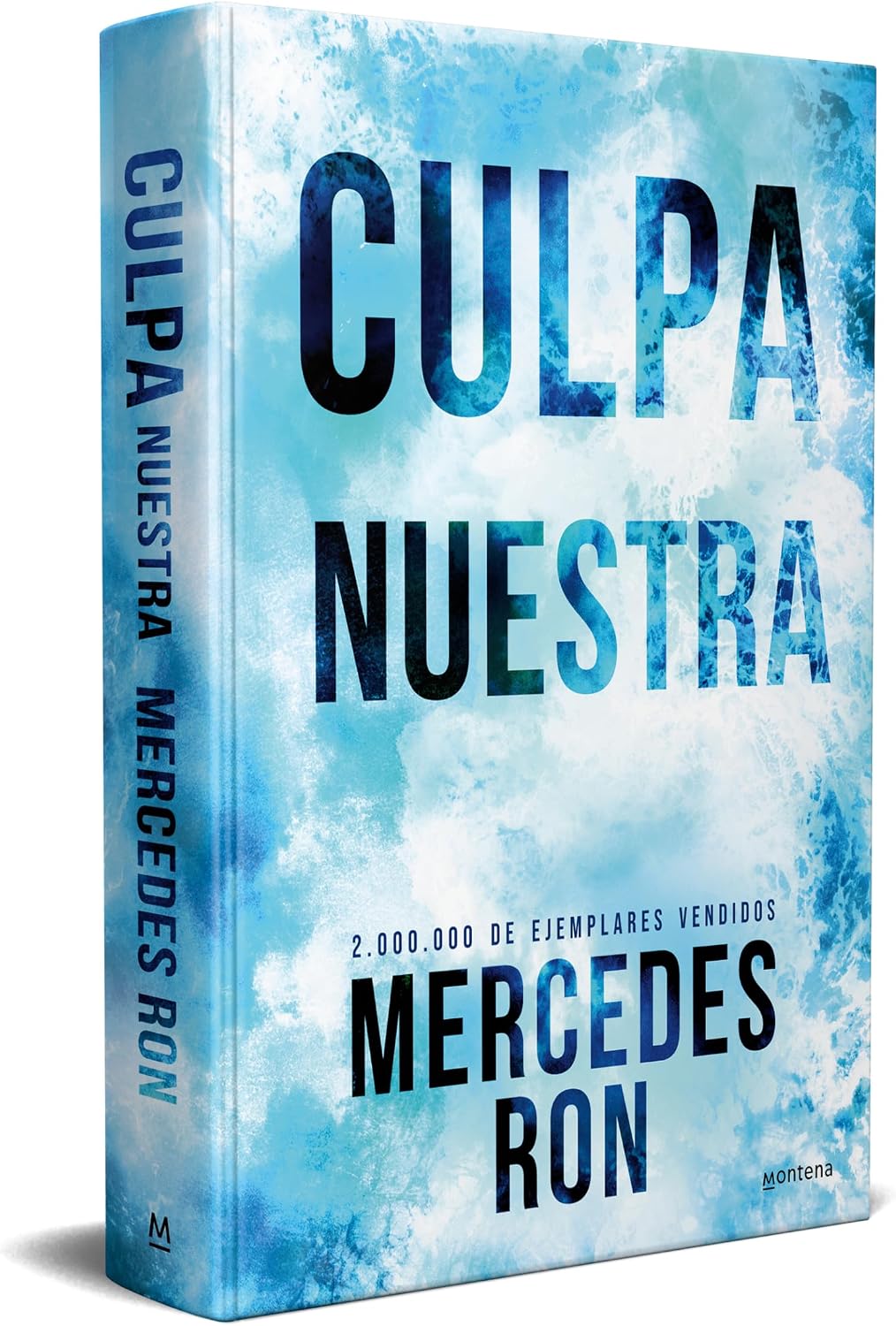 Culpa nuestra (Edición especial) / Our Fault (Special Edition) (CULPABLES) (Spanish Edition) by Mercedes Ron