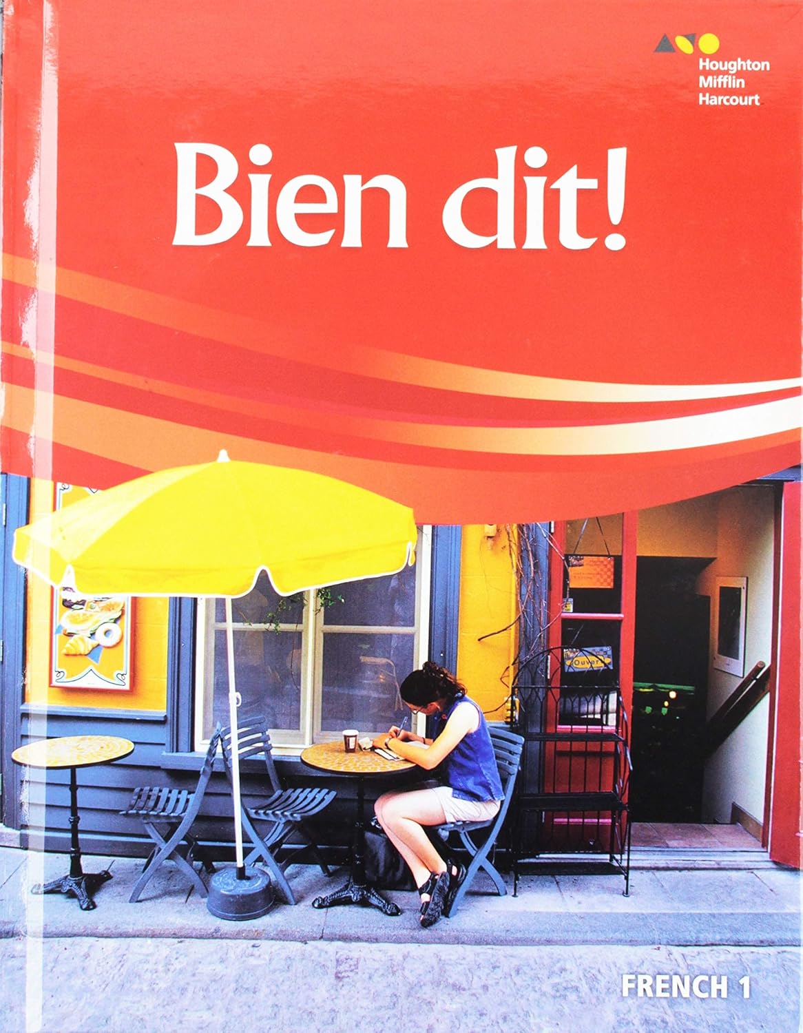Student Edition Level 1 (Bien dit!) (French Edition) by Houghton Mifflin Harcourt