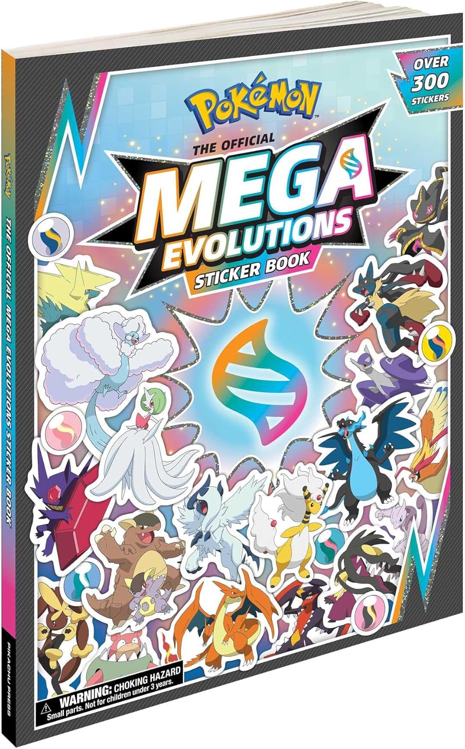 Pokémon The Official Mega Evolutions Sticker Book (Pokemon Pikachu Press) by Pikachu Press