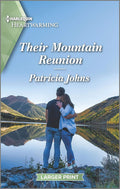 Their Mountain Reunion: A Clean Romance (The Second Chance Club, 1) by Patricia Johns