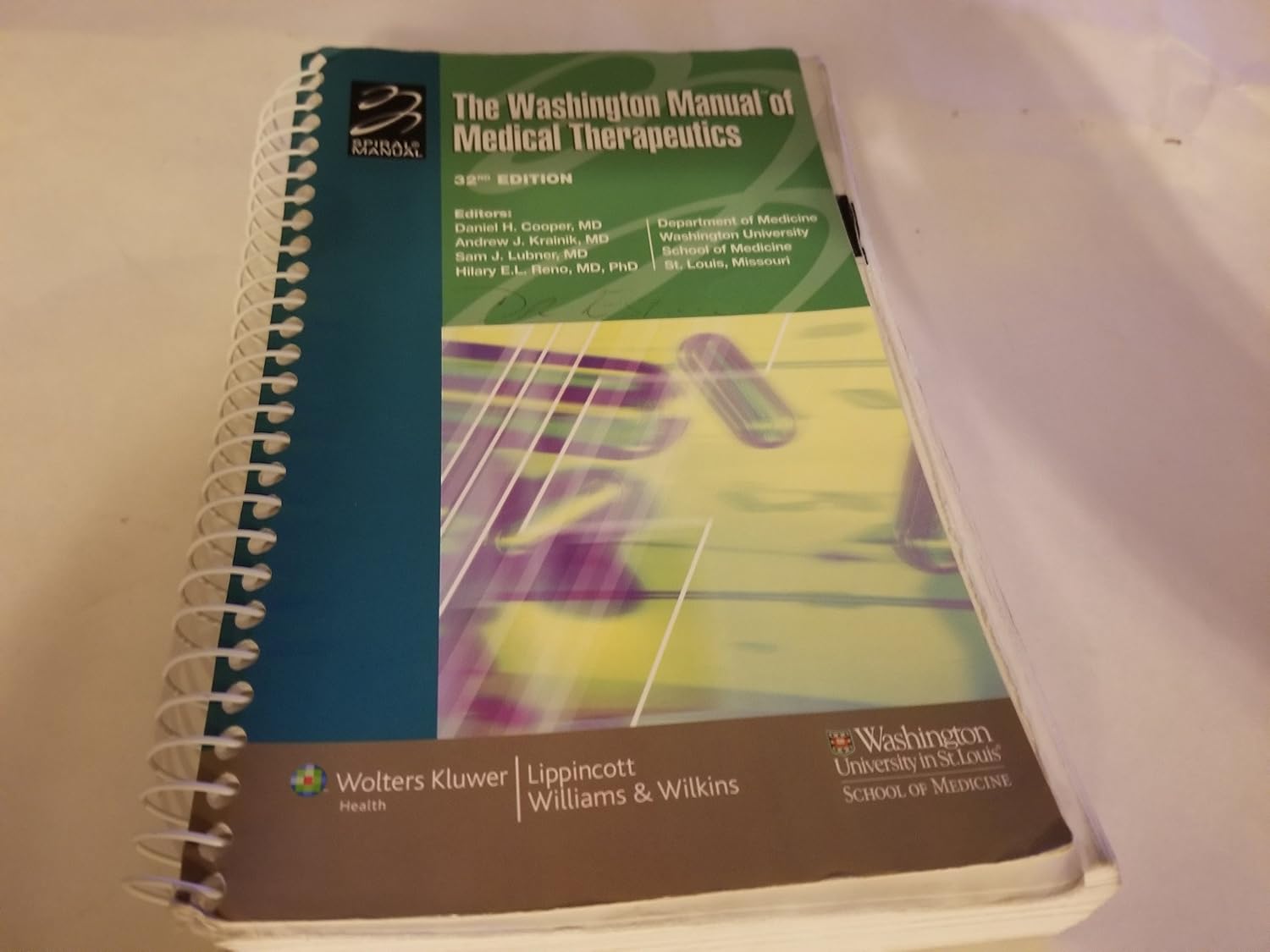 The Washington Manual of Medical Therapeutics, 32nd edition (Spiral Manual Series) by Washington University School of Medicine