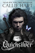 Quicksilver (Fae & Alchemy, 1) by Callie Hart