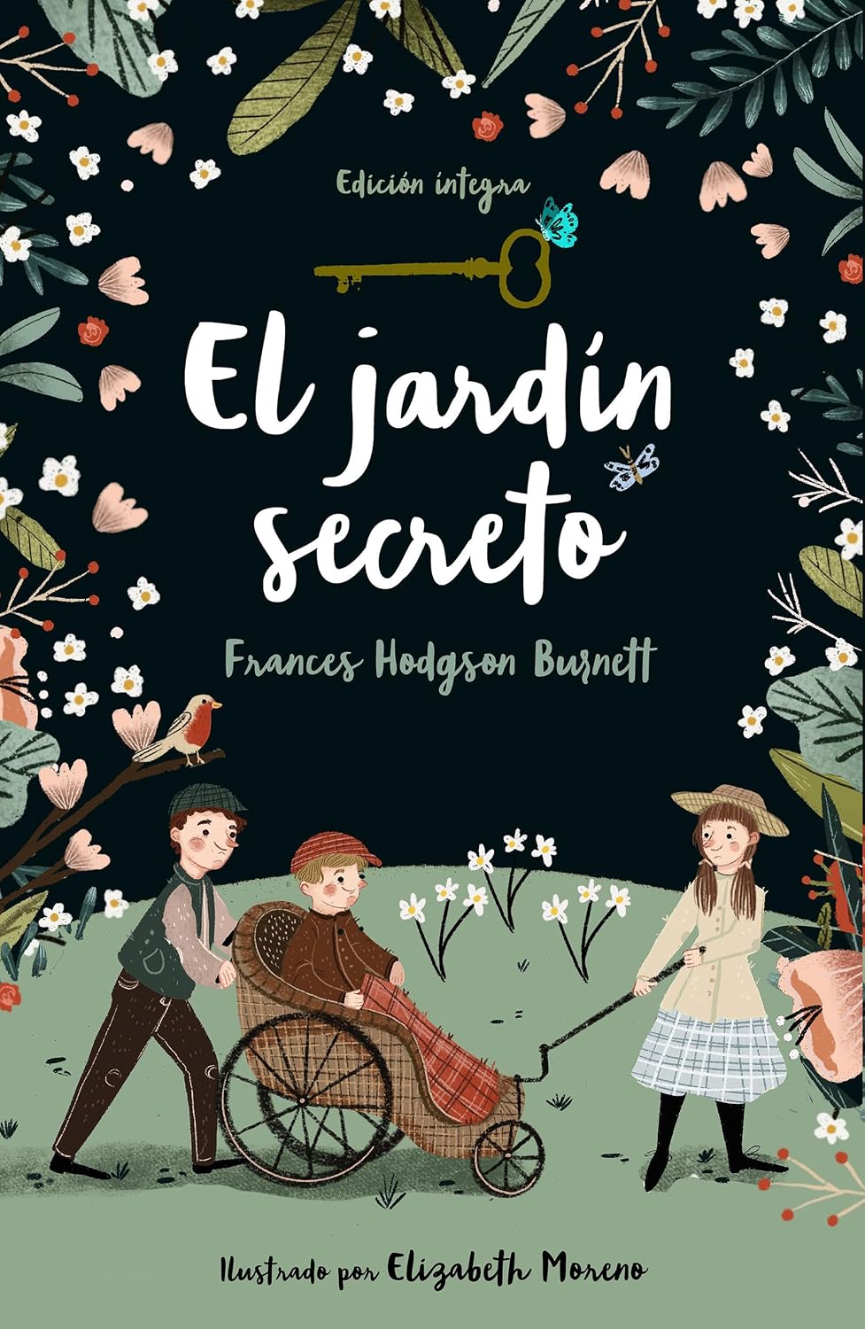 El jardín secreto / The Secret Garden (Spanish Edition) by Frances Hodgson Burnett