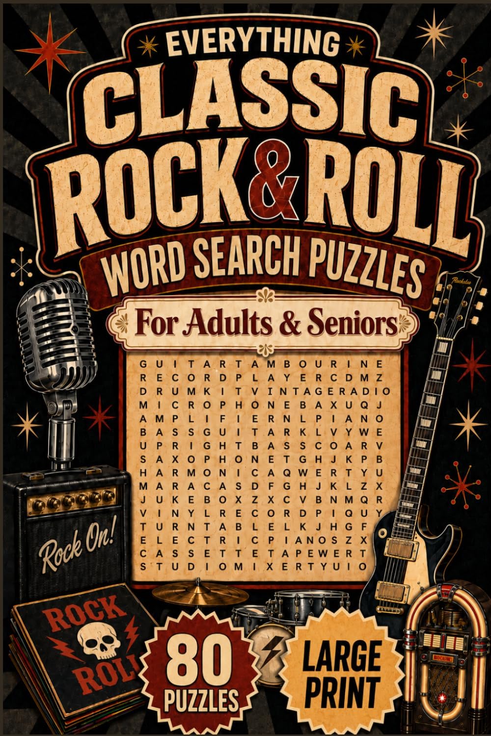 Everything Classic Rock and Roll Word Search Puzzles: For Adults and Seniors (The Nostalgia Word Search Collection) by Henry Wow