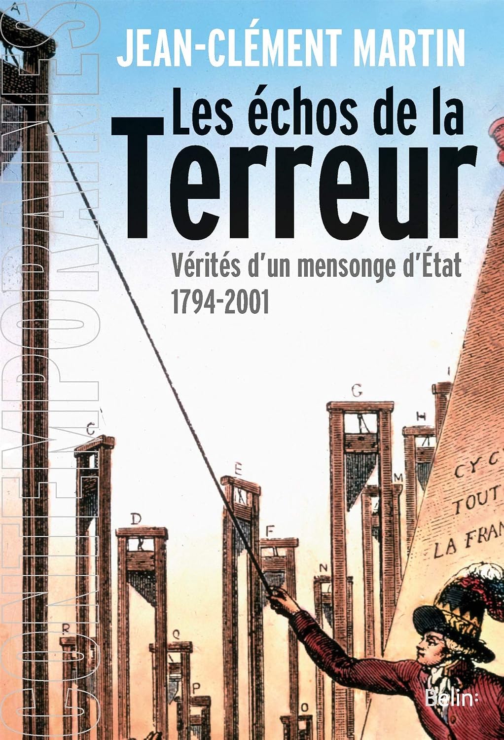 Les échos de la Terreur: Vérités d'un mensonge d'État (1794-2001) by Jean-Clément Martin