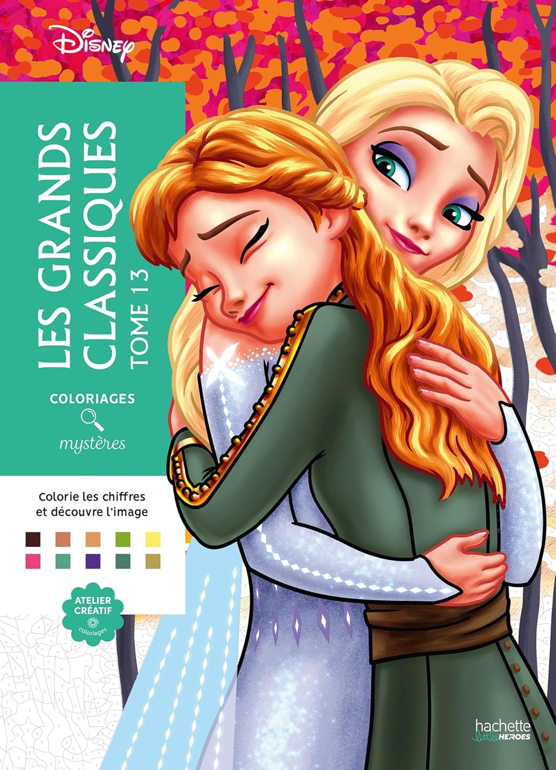 Coloriages mystères Disney - Grands classiques Tome 13: Colorie les chiffres et découvre l'image by Jérémy Mariez