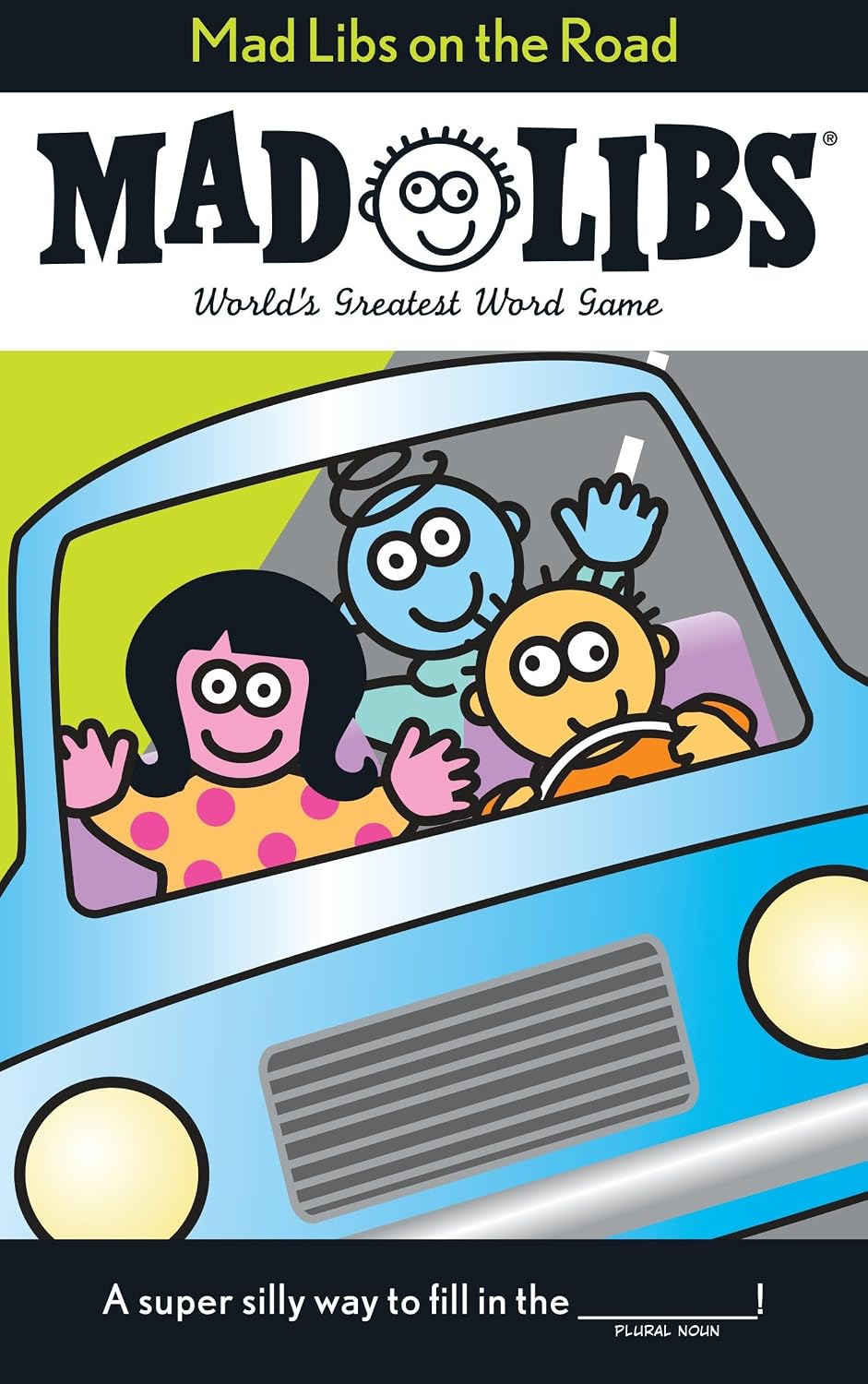 Mad Libs on the Road: World's Greatest Word Game by Roger Price