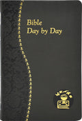 Bible Day by Day: Minute Meditations for Every Day Based on Selected Text of the Holy Bible (Catholic Daily Devotionals) by John C Kersten