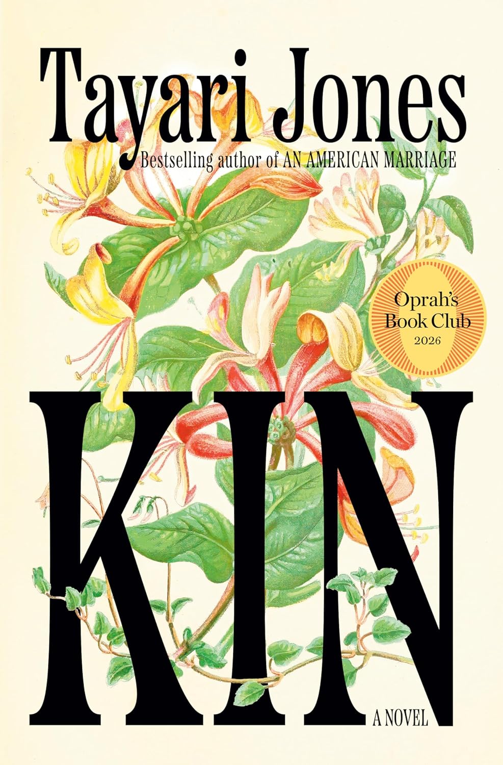 Kin: Oprah's Book Club: A Novel by Tayari Jones