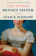 Other Bennet Sister by Janice Hadlow