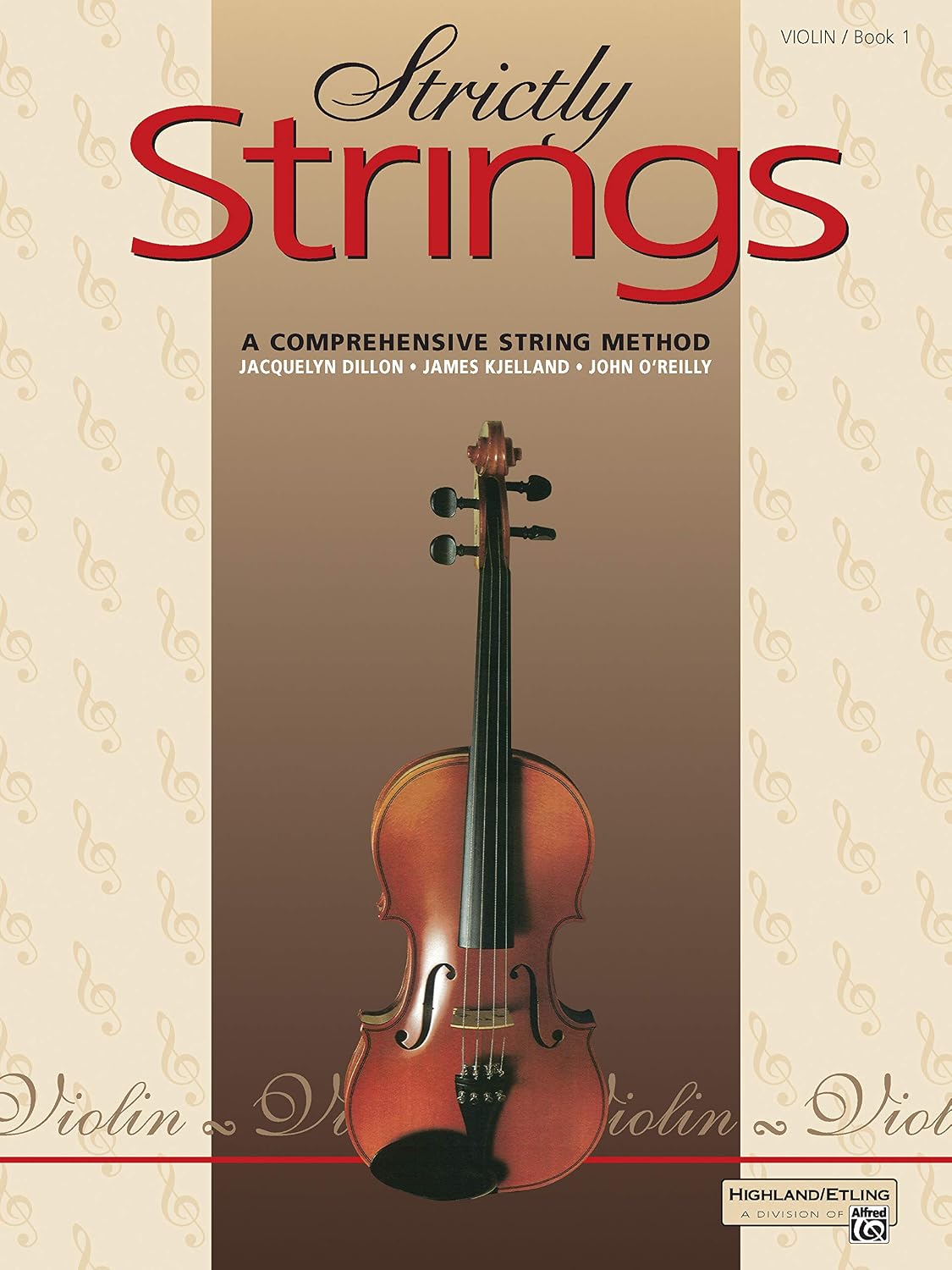 Strictly Strings, Bk 1: Violin by Jacquelyn Dillon