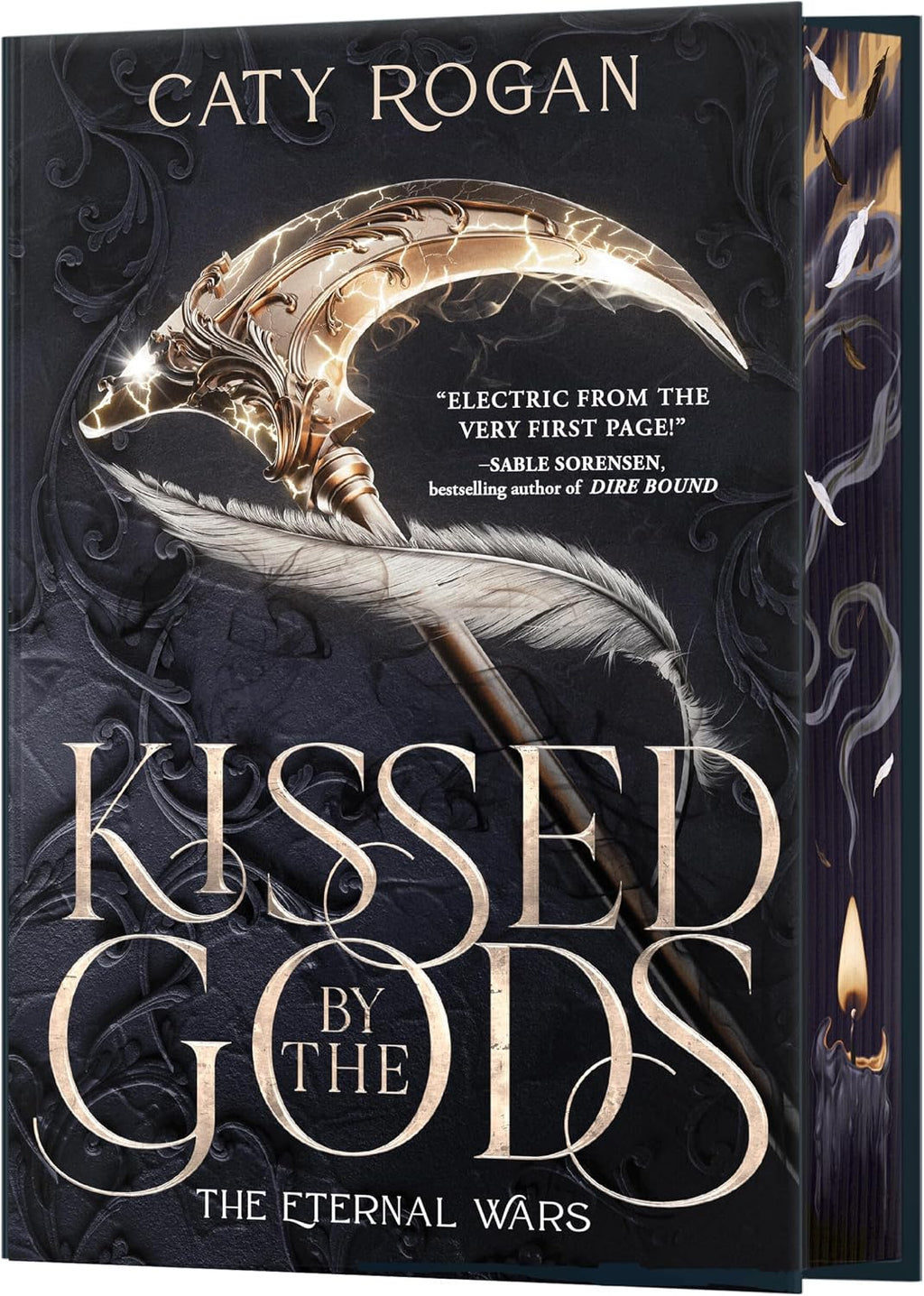Kissed by the Gods (Deluxe Limited Edition) (The Eternal Wars, 1) by Caty Rogan