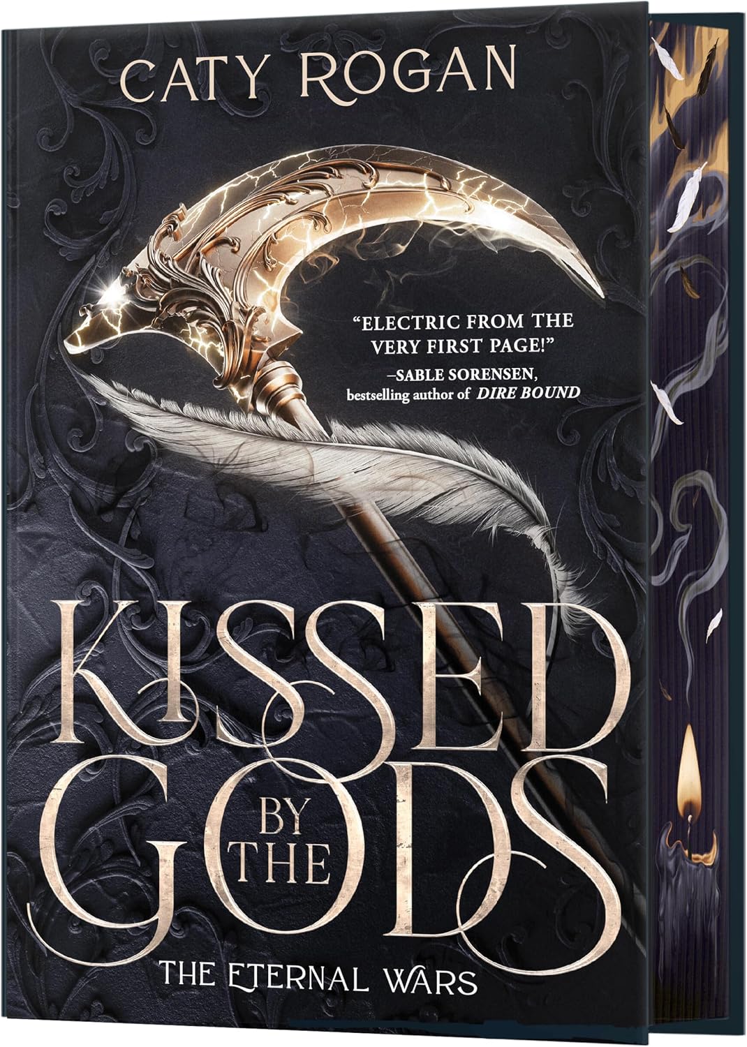 Kissed by the Gods (Deluxe Limited Edition) (The Eternal Wars, 1) by Caty Rogan