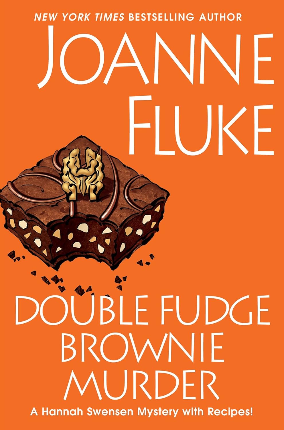 Double Fudge Brownie Murder (A Hannah Swensen Mystery) by Joanne Fluke