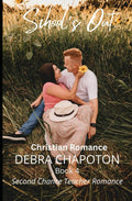 School's Out: Christian Romance (Second Chance Teacher Romance) by Marlisa Kriscott