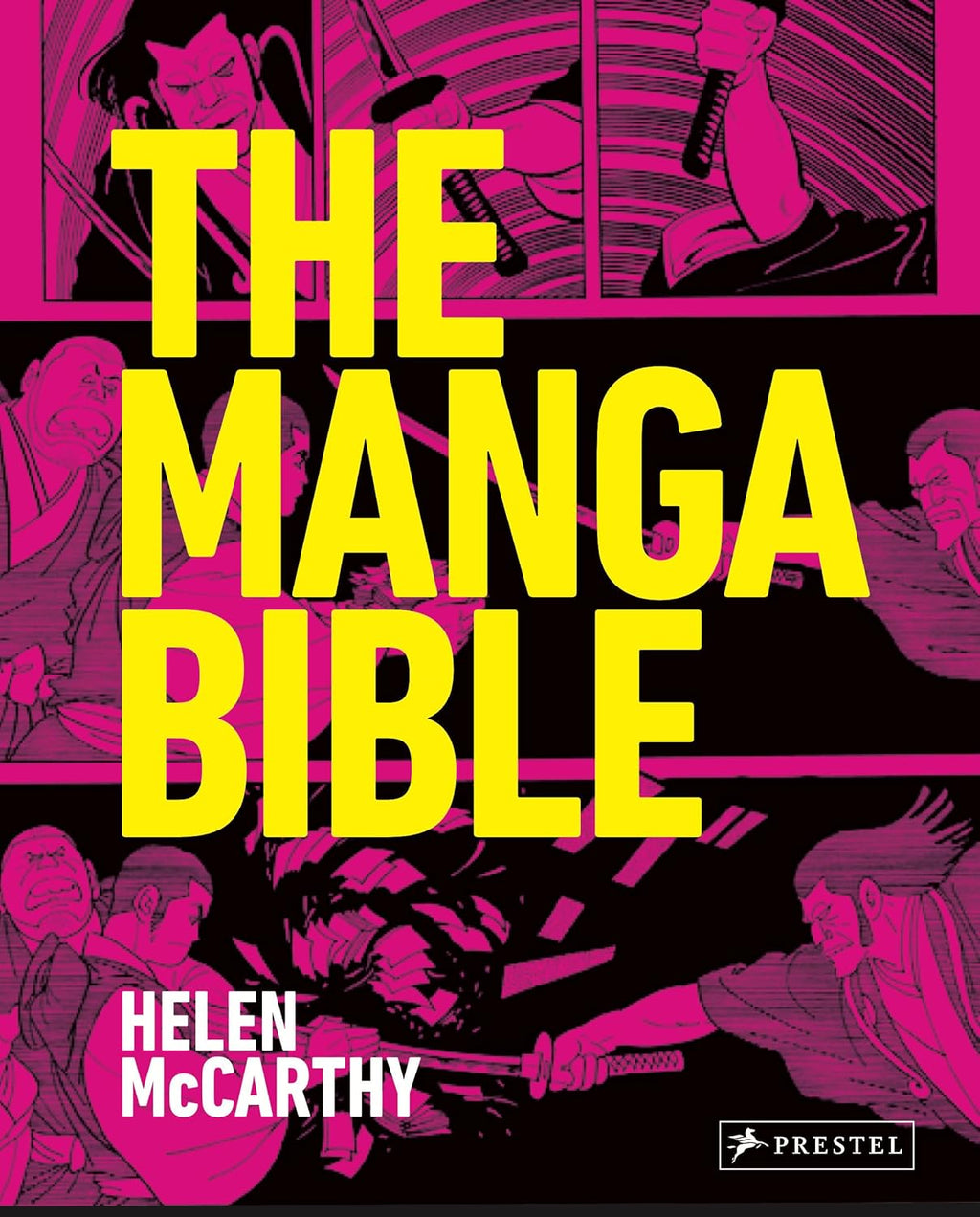 The Manga Bible by Helen McCarthy