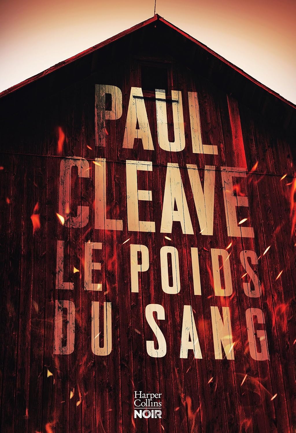 Le poids du sang: Le nouveau thriller 2026 de Paul Cleave, jusqu'où iriez-vous pour arrêter le mal ? by Paul Cleave