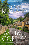 As Time Goes By by Lynn Kurland