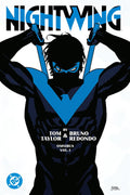 Nightwing by Tom Taylor and Bruno Redondo Omnibus Vol. 1 (Nightwing Omnibus) by Tom Taylor
