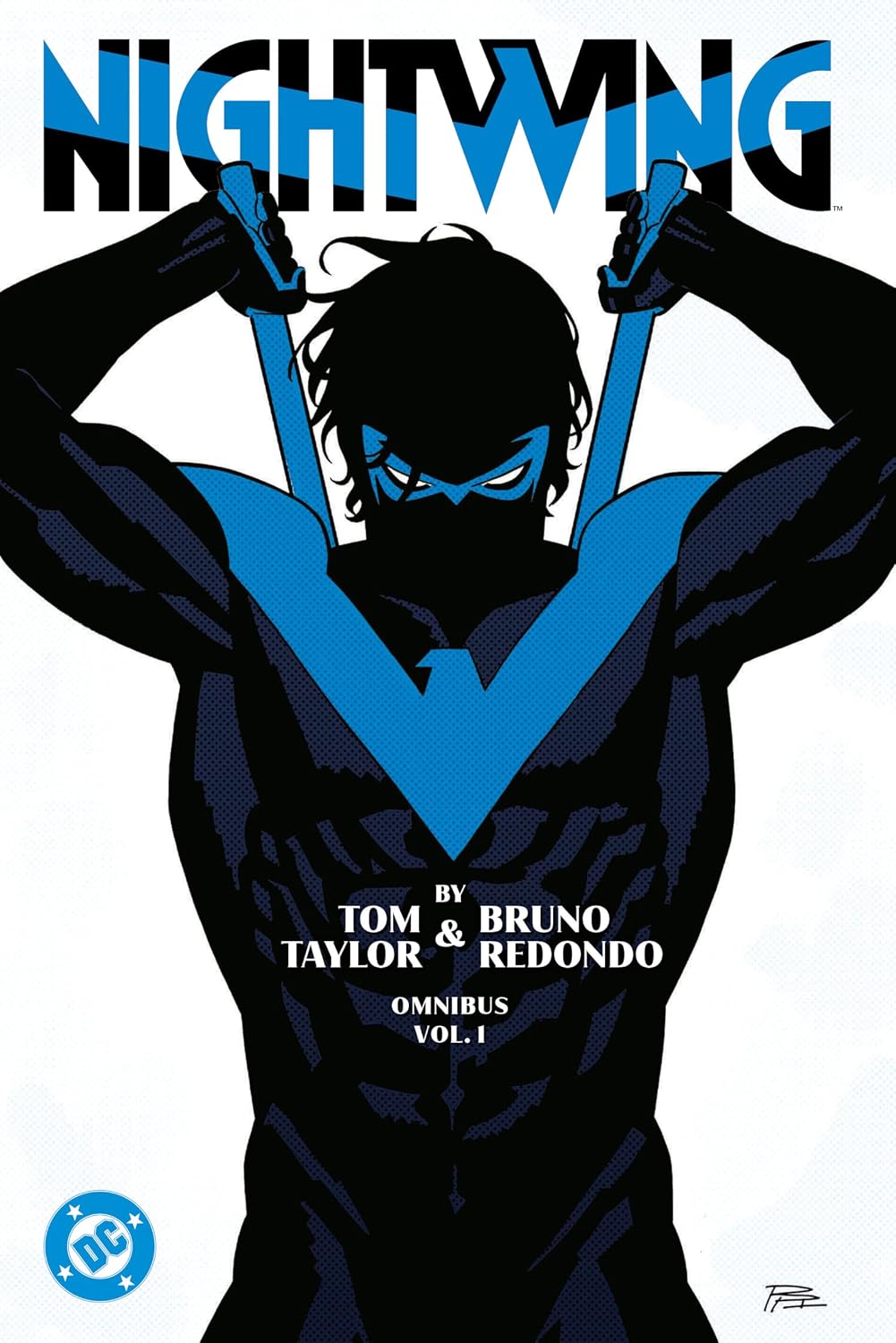 Nightwing by Tom Taylor and Bruno Redondo Omnibus Vol. 1 (Nightwing Omnibus) by Tom Taylor