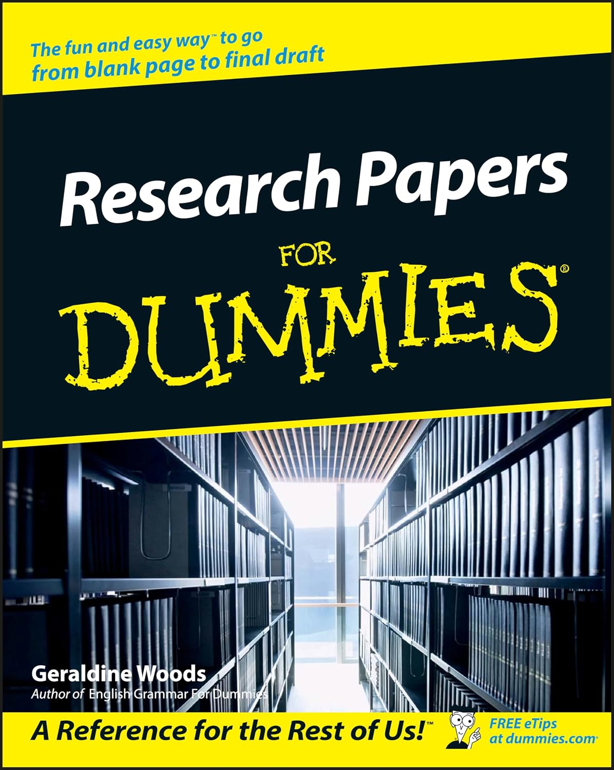 Research Papers for Dummies (For Dummies Series) by Geraldine Woods