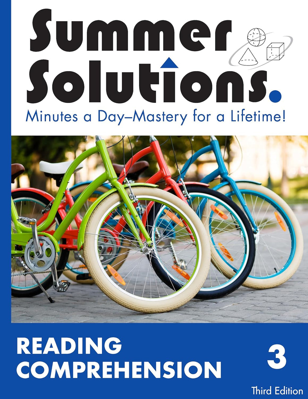 Summer Solutions Reading Comprehension Level 3 by SUMMER SOLUTIONS. MINUTES A DAY - MASTERY FOR A LIFETIME!