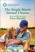 The Single Mom's Second Chance: A Clean and Uplifting Romance – A Small Town Contemporary Baseball Story (A Golden, Georgia Romance, 2) by Tara Randel