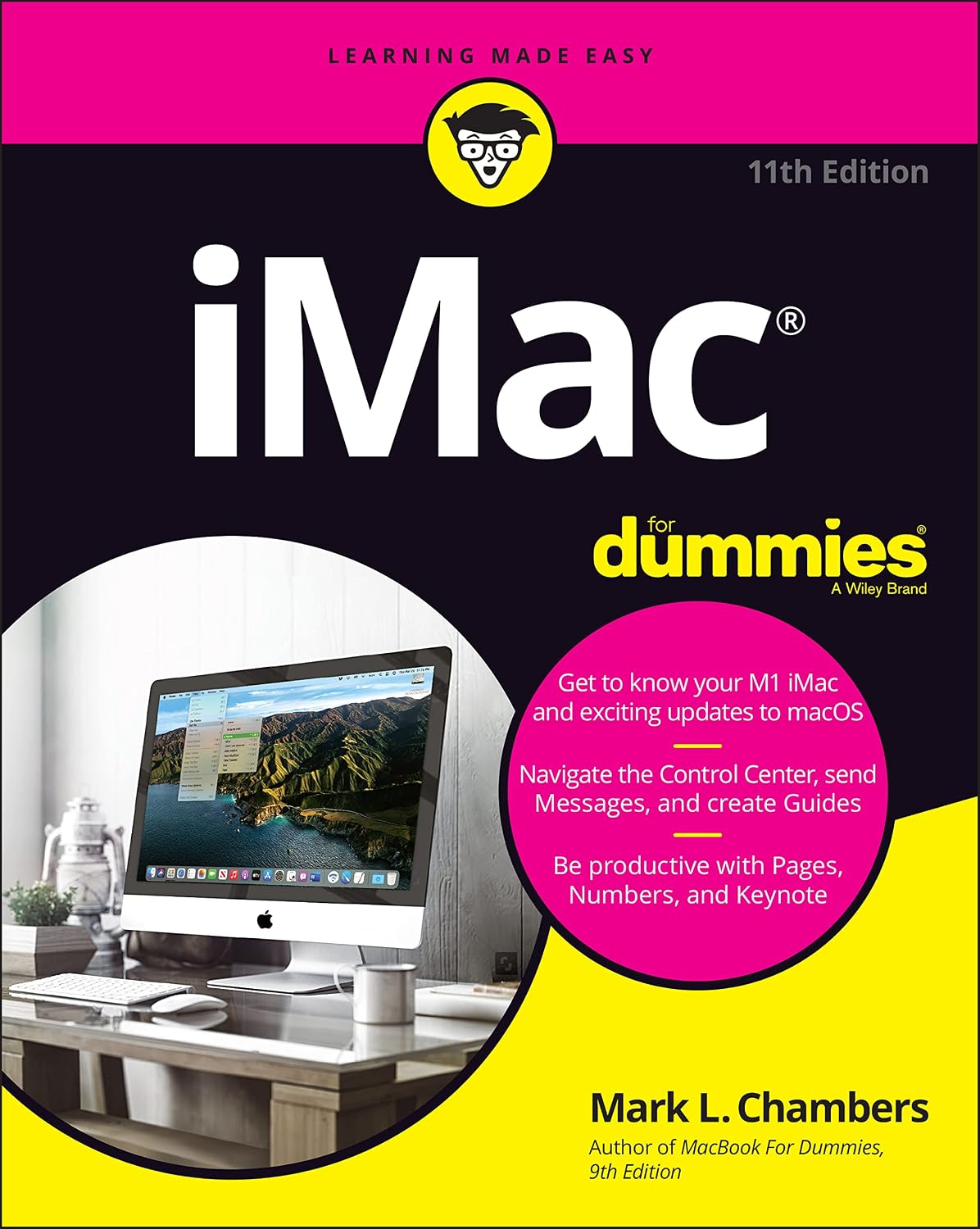 iMac For Dummies (For Dummies (Computer/Tech)) by Mark L. Chambers