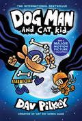Dog Man and Cat Kid: A Graphic Novel (Dog Man #4): From the Creator of Captain Underpants (4) by Dav Pilkey
