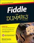 Fiddle For Dummies: Book + Online Video and Audio Instruction by Michael Sanchez