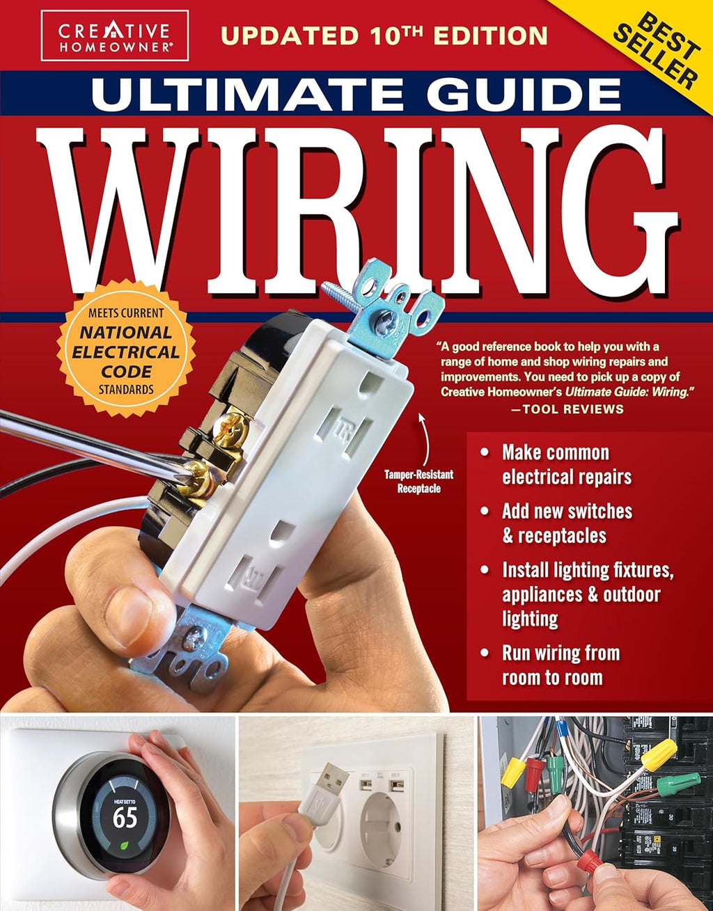 Ultimate Guide Wiring, Updated 10th Edition: Meets Current National Electrical Code Standards (Creative Homeowner) DIY Residential Electrical Installations and Repairs - Diagrams and Step-by-Step by Editors of Creative Homeowner