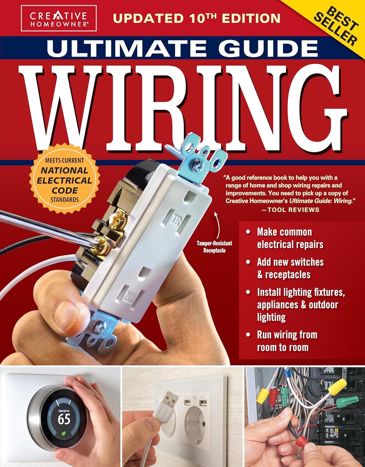 Ultimate Guide Wiring, Updated 10th Edition: Meets Current National Electrical Code Standards (Creative Homeowner) DIY Residential Electrical Installations and Repairs - Diagrams and Step-by-Step by Editors of Creative Homeowner