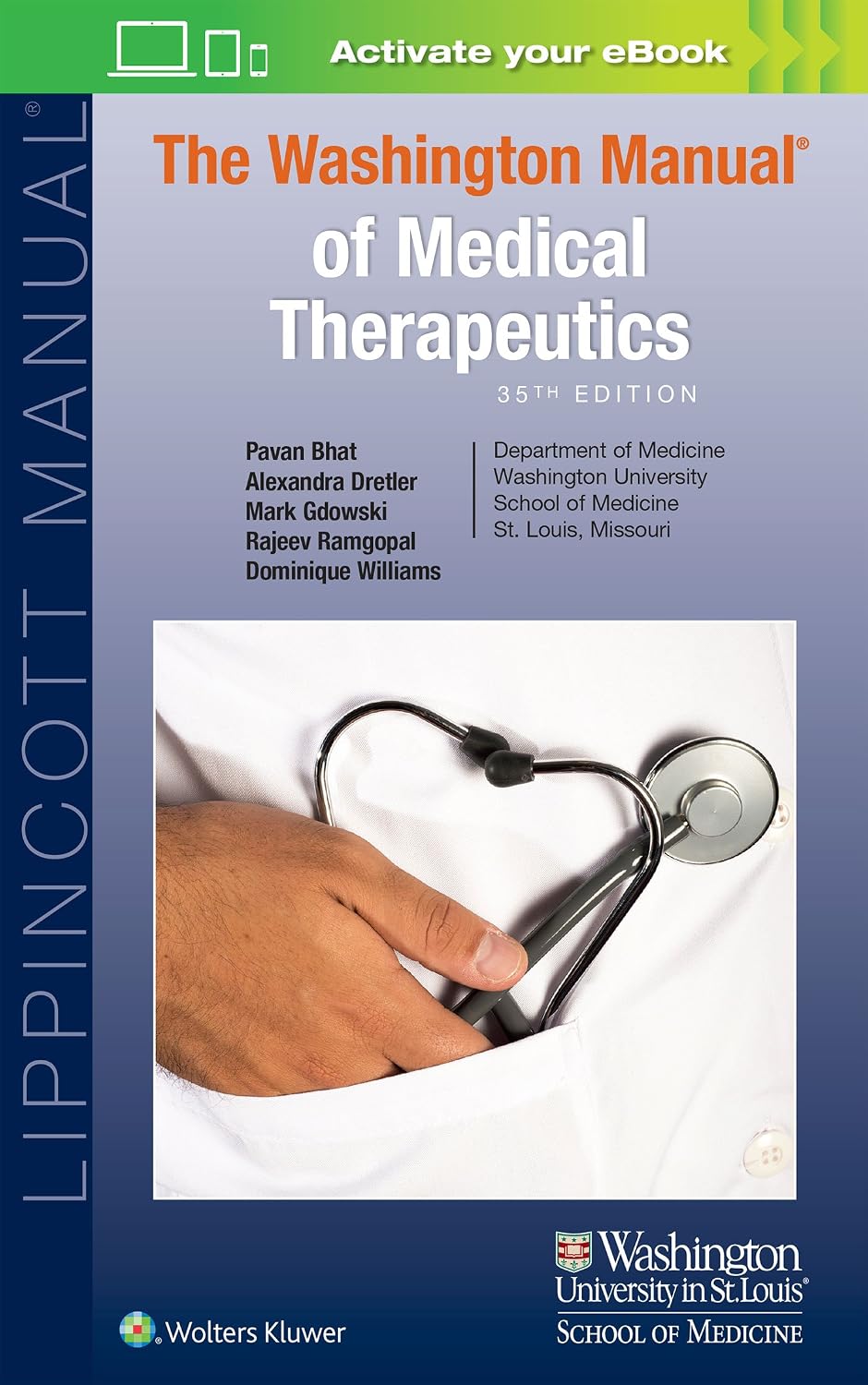 The Washington Manual of Medical Therapeutics (Lippincott Manual Series) by Dr. Pavan Bhat MD