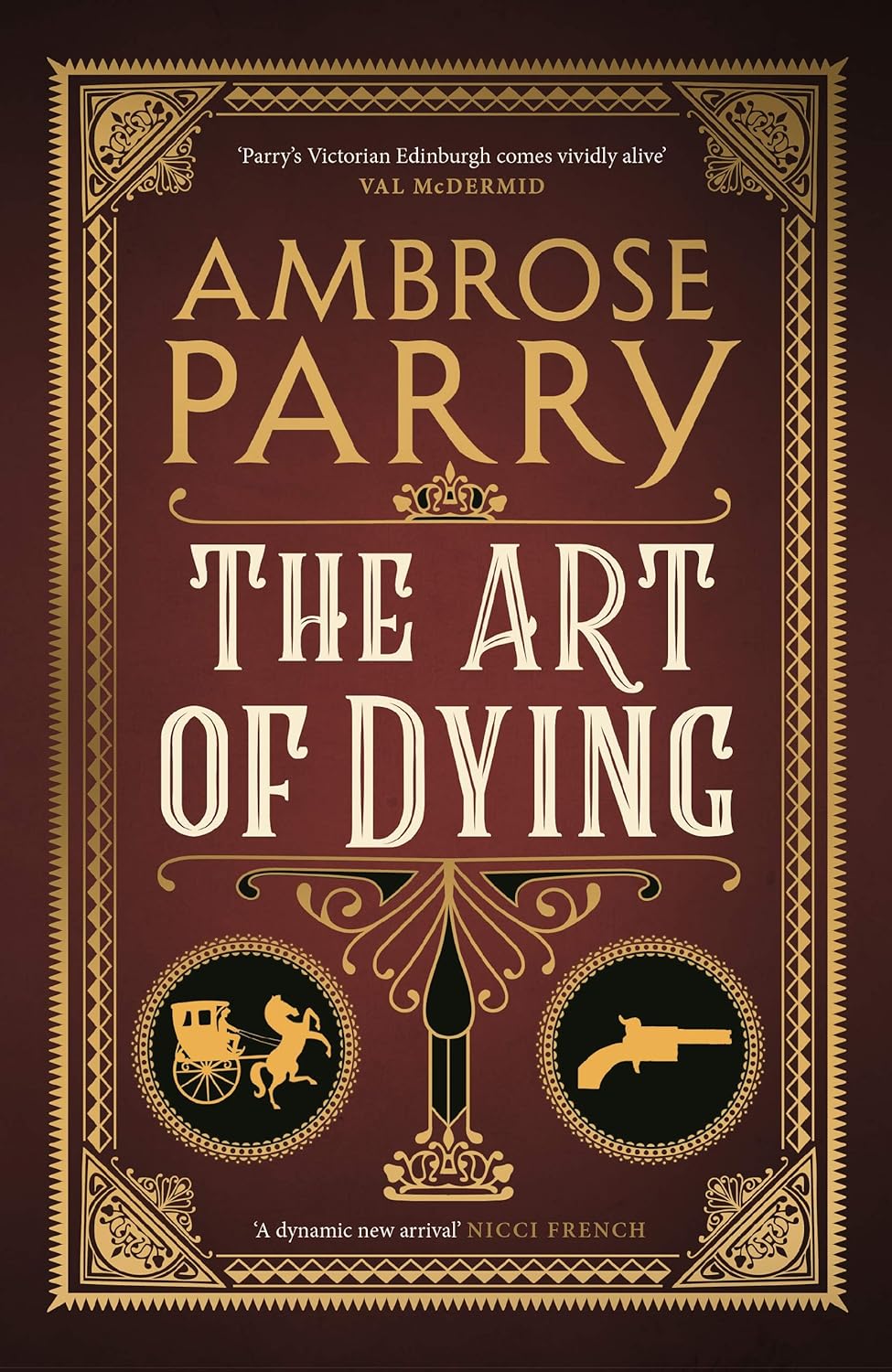 The Art of Dying (A Raven and Fisher Mystery, 2) by Ambrose Parry