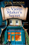 The Violin Maker’s Secret: A Heartwarming and Enchanting Novel from the Internationally Bestselling Author of The Lost Bookshop for 2026 by Evie Woods