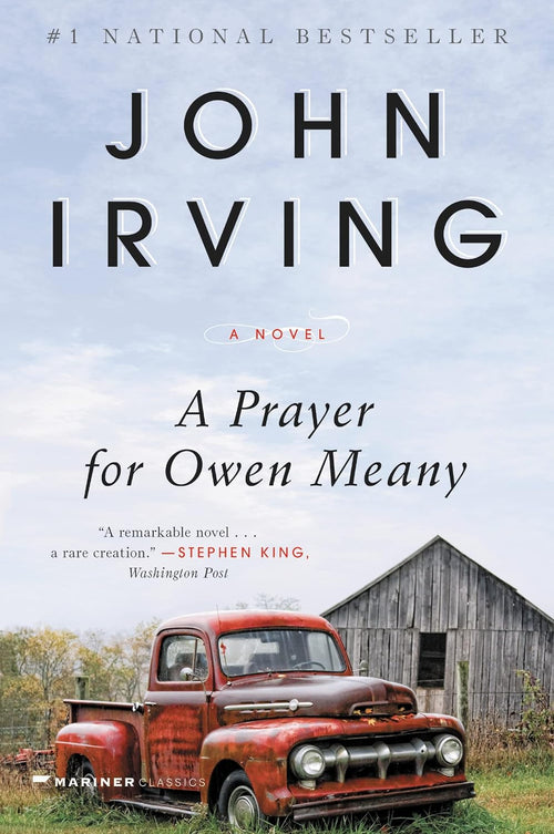 A Prayer for Owen Meany: A Novel by John Irving