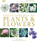 Encyclopedia of Plants and Flowers by Christopher Brickell