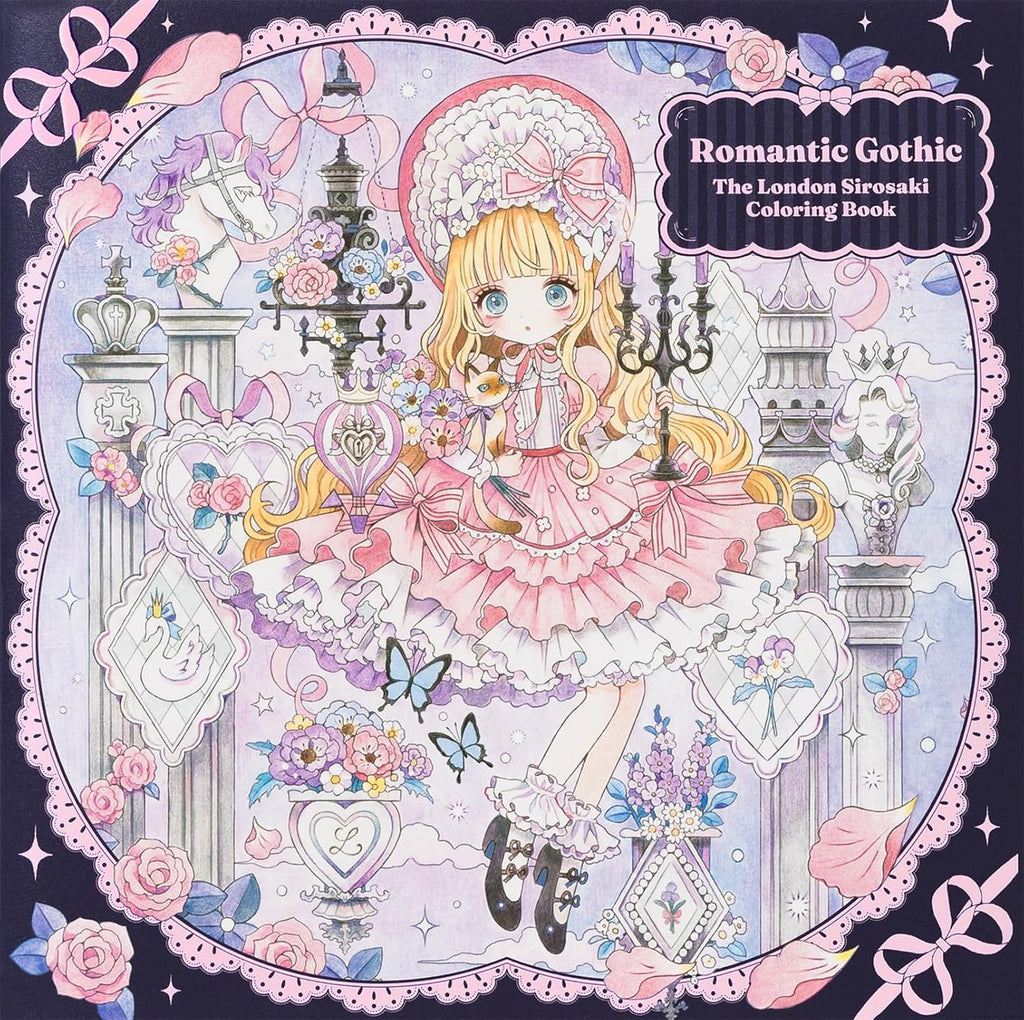Romantic Gothic: The London Sirosaki Coloring Book (Japanese Edition) by London Sirosaki