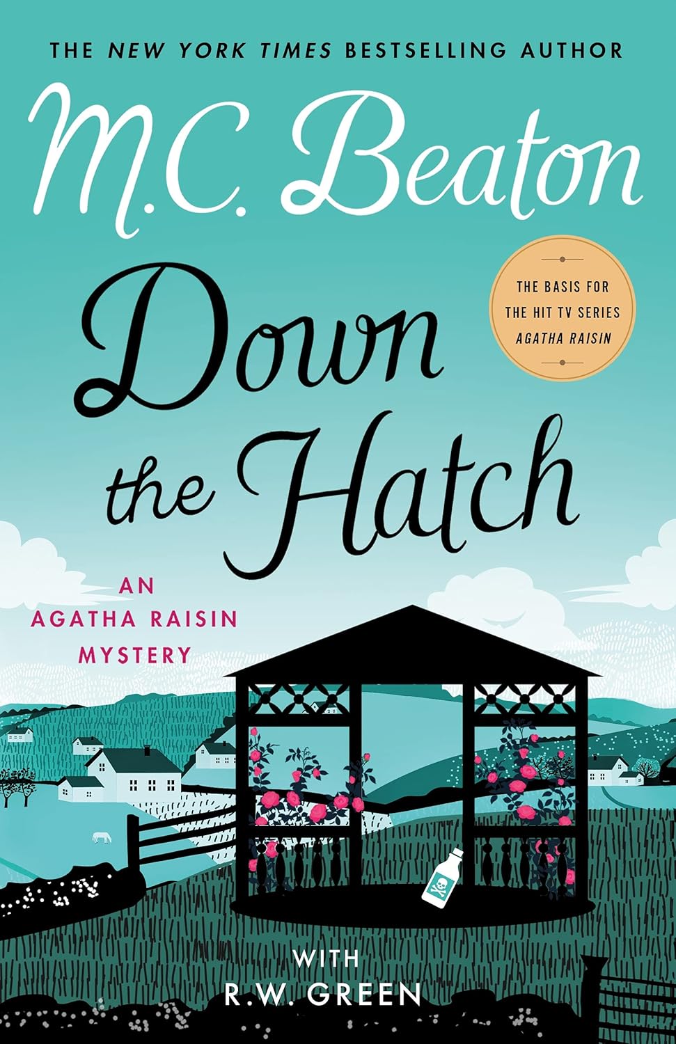Down the Hatch: An Agatha Raisin Mystery (Agatha Raisin Mysteries, 32) by M. C. Beaton
