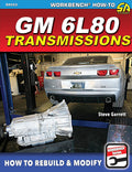 GM 6L80 Transmissions: How to Rebuild & Modify (Sa Design, SA523) by Steve Garrett