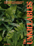 The Unkillables: 40 resilient house plants for new plant parents by Jo Lambell