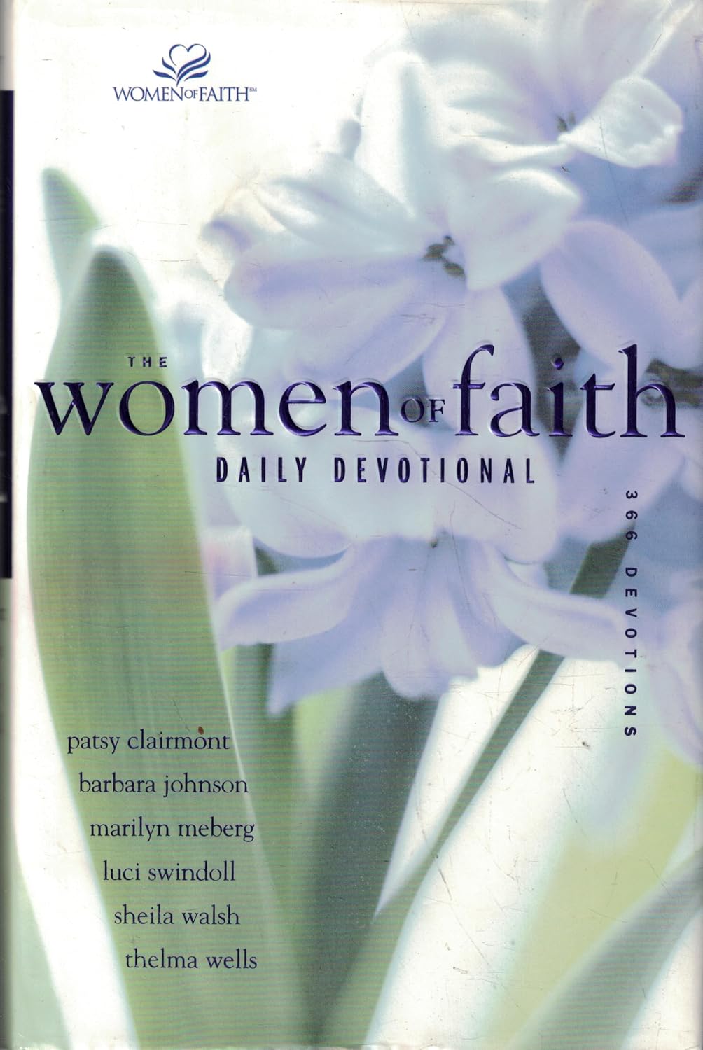 The Women of Faith Daily Devotional by Barbara Johnson