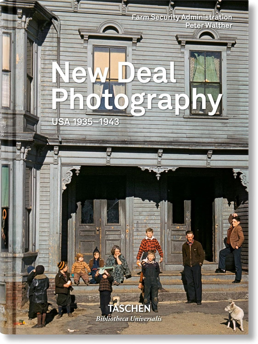 New Deal Photography. USA 1935–1943 (Bibliotheca Universalis) (Multilingual Edition) by Peter Walther