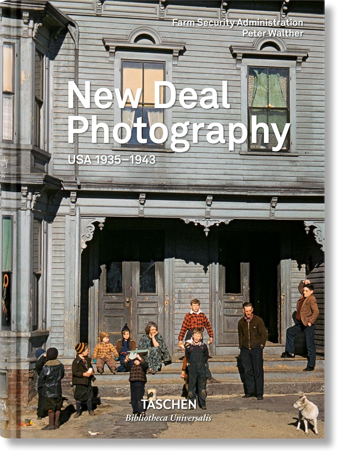 New Deal Photography. USA 1935–1943 (Bibliotheca Universalis) (Multilingual Edition) by Peter Walther